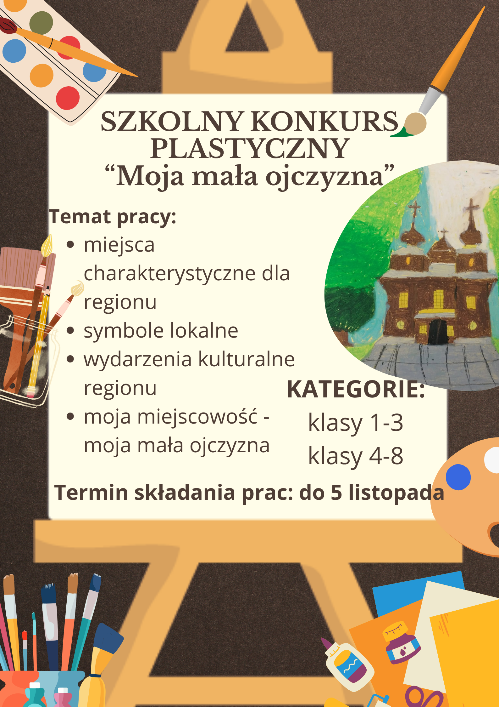 SZKOLNY KONKURS PLASTYCZNY “MOJA MAŁA OJCZYZNA”