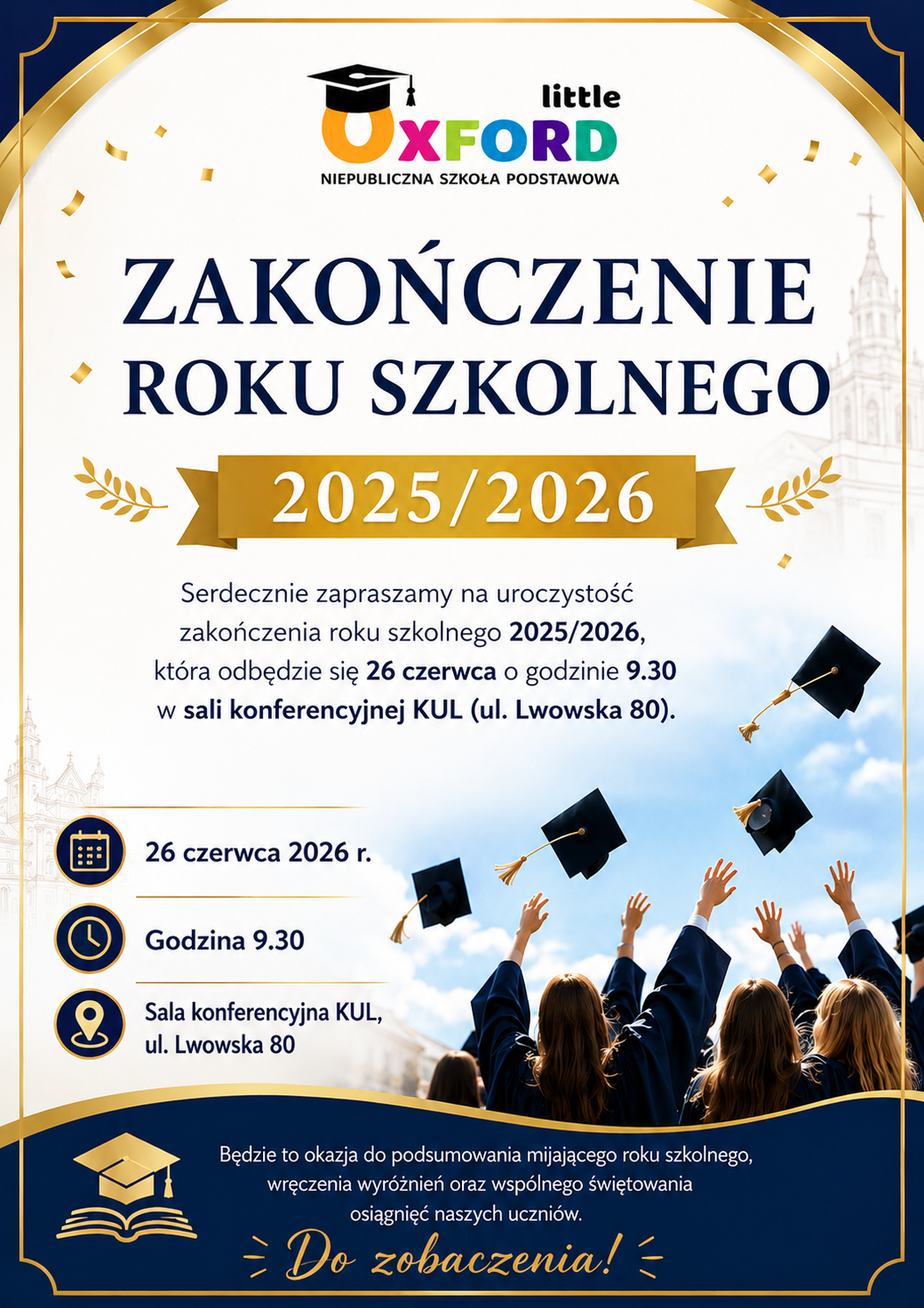 UROCZYSTOŚĆ ZAKOŃCZENIA ROKU SZKOLNEGO